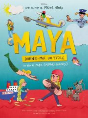 Affiche-Maya-donne-moi-un-tritre