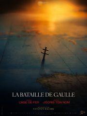 Affiche film la bataille de gaulle