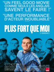 affiche film Plus fort que moi